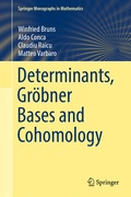 Cover: Determinants, Gr&ouml;bner Bases and Cohomology - Springer