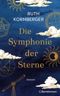 Abbildung von: Die Symphonie der Sterne - C.Bertelsmann