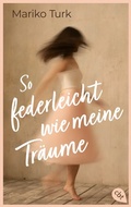 Cover: So federleicht wie meine Tr&auml;ume - cbj