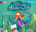 Cover: Der Nixen-Club - Der Schatz im schwimmenden Wald - cbj audio