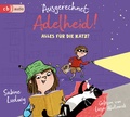 Cover: Ausgerechnet Adelheid! - Alles f&uuml;r die Katz? - cbj audio