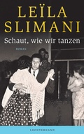 Cover: Schaut, wie wir tanzen - Luchterhand Literaturverlag