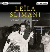 Abbildung von: Schaut, wie wir tanzen - Der Hörverlag