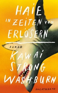Abbildung von: Haie in Zeiten von Erlösern - Luchterhand Literaturverlag