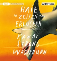 Abbildung von: Haie in Zeiten von Erlösern - Der Hörverlag