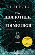 Cover: Die Bibliothek von Edinburgh - Penhaligon Verlag