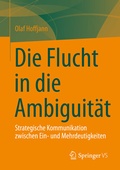 Cover: Die Flucht in die Ambiguit&auml;t - Springer VS
