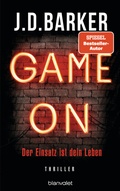 Cover: Game On - Der Einsatz ist dein Leben - Blanvalet