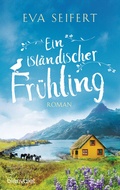 Cover: Ein isl&auml;ndischer Fr&uuml;hling - Blanvalet