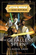Cover: Star WarsT Die Hohe Republik - Der gefallene Stern - Blanvalet