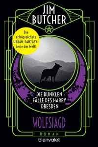 Abbildung von: Die dunklen Fälle des Harry Dresden - Wolfsjagd - Blanvalet