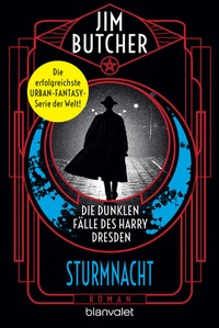Abbildung von: Die dunklen Fälle des Harry Dresden - Sturmnacht - Blanvalet