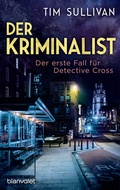 Cover: Der Kriminalist - Blanvalet