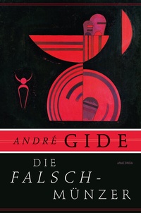 Abbildung von: Die Falschmünzer. Roman - Anaconda Verlag