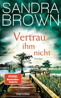 Cover: Vertrau ihm nicht - Blanvalet