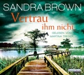 Cover: Vertrau ihm nicht - Random House Audio