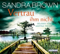 Abbildung von: Vertrau ihm nicht - Random House Audio
