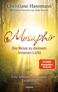 Cover: Mosaphir - Die Reise zu deinem inneren Licht - Ansata