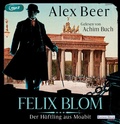 Cover: Felix Blom. Der H&auml;ftling aus Moabit - Random House Audio