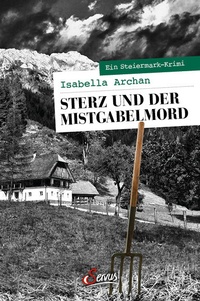 Abbildung von: Sterz und der Mistgabelmord - Servus