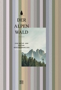 Cover: Der Alpenwald - Benevento