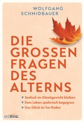 Cover: Die gro&szlig;en Fragen des Alterns - ecoWing