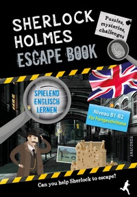 Abbildung von: Sherlock Holmes Escape Book. Spielend Englisch lernen - für Fortgeschrittene Sprachniveau B1-B2 - Anaconda Verlag