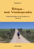 Cover: B&ouml;hmen - mein Wanderparadies - epubli