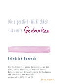Cover: Die eigentliche Wirklichkeit sind unsere Gedanken - epubli
