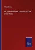 Cover: War Powers under the Constitution of the United States - Outlook