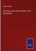 Cover: War Powers under the Constitution of the United States - Outlook