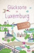 Cover: Gl&uuml;cksorte in Luxemburg - Droste Verlag GmbH