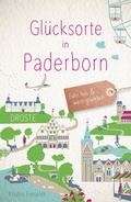 Cover: Gl&uuml;cksorte in Paderborn - Droste Verlag GmbH