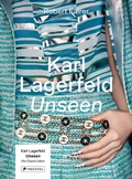 Cover: Karl Lagerfeld Unseen: Die Chanel-Jahre - Prestel