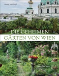 Cover: Die geheimen G&auml;rten von Wien - Bassermann