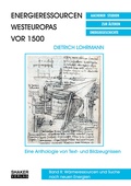 Cover: Energieressourcen Westeuropas vor 1500 - Shaker