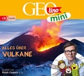 Cover: GEOLINO MINI: Alles &uuml;ber Vulkane - cbj audio