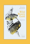 Cover: Wild Rosen Gold - Edition Tandem