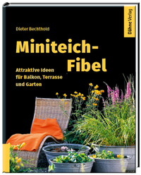 Abbildung von: Miniteich-Fibel - Dähne Verlag