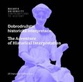 Cover: Dobrodruzstv&iacute; historick&eacute; interpretace / The Adventure of Historical Interpretation - Masaryk University Press