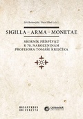 Cover: Sigilla - arma - monetae - Masaryk University Press