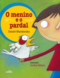 Cover: O Menino e o Pardal - Callis Editora Ltda.