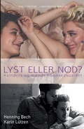 Cover: Lyst eller Nod? Kvinders og maends homoseksualitet - Lindhardt og Ringhof