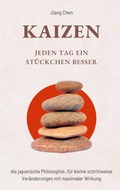 Cover: KAIZEN Jeden Tag ein St&uuml;ckchen besser - Bookmundo Direct