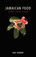 Cover: Jamaican Food - University of the West Indies Press