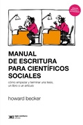 Cover: Manual de escritura para cient&iacute;ficos sociales - Siglo XXI Editores