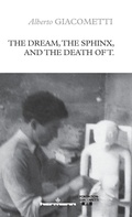 Cover: The Dream, the Sphinx, and the Death of T. - Hermann Editeurs Des Sciences Et Des Arts Sa
