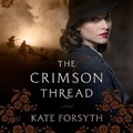 Cover: The Crimson Thread - Blackstone Publishing