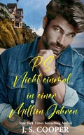Cover: P.S. Nicht in einer Million Jahren - J. S. Cooper