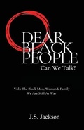 Cover: Dear Black People - J.S. Jackson